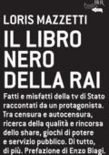 img Loris Mazzetti - Il libro nero della RAI (2007)