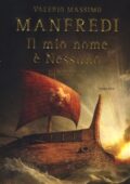 img Valerio M. Manfredi - Il mio nome è Nessuno. Il ritorno (2013)
