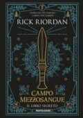 img Rick Riordan - Campo Mezzosangue. Il libro segreto (2018)