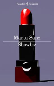 Marta Sanz – Showbiz (2018)