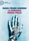 img Mads Peder Nordbo - La ragazza senza pelle (2018)
