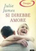 img Julie James - Si Direbbe Amore (2013)