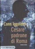 Conn Iggulden - Cesare. Padrone di Roma (2009)