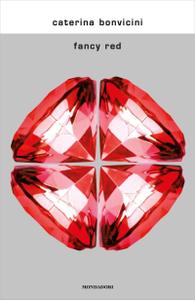 Caterina Bonvicini – Fancy red (2018)