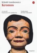 Witold Gombrowicz - Kronos (2018)