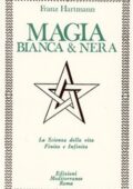 Franz Hartmann - Magia bianca e nera (1983)