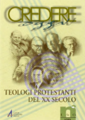 img AA.VV. - Credere oggi. Teologi protestanti del XX secolo (2005)
