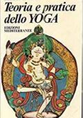 B. K. S. Iyengar - Teoria e pratica dello yoga (2003)