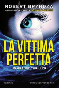 Robert Bryndza – La vittima perfetta (2018)