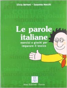 Silvia Bertoni, Susanna Nocchi – Le parole italiane (2003)