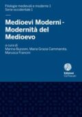 img M. Buzzoni, M.G. Cammarota, M. Francini - Medioevi moderni, modernità del Medioevo (2013)