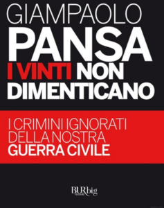 Giampaolo Pansa – I vinti non dimenticano (2011)