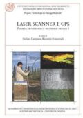 img S. Campana, R. Francovich (a cura di) - Laser scanner e GPS. Paesaggi archeologici e tecnologie