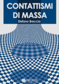 Stefano Breccia - Contattismi di massa (2007)