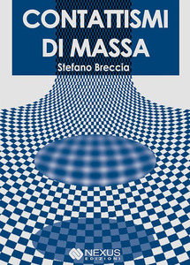 Stefano Breccia – Contattismi di massa (2007)