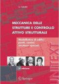 img Attilio Carotti - 	Meccanica delle strutture e controllo attivo strutturale: Modellistica di ed