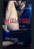 Alex Laurin - Unforgettable (2018)