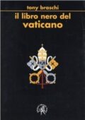 Tony Braschi - Il Libro Nero Del Vaticano (2007)