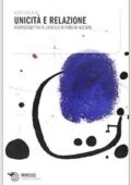 Alice Pugliese - Unicità e relazione. Intersoggettività, genesi e io puro in Husserl (2009) pdf