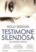 img Holly Seddon - Testimone silenziosa (2018)