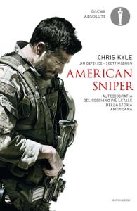 Chris Kyle, Jim De Felice, Scott McEwen – American sniper (2018)