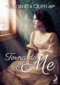 img Roberta Ciuffi - Torna da me (2018)