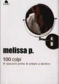 Melissa P. - 100 colpi di spazzola prima di andare a dormire (2003)
