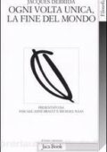 img Jacques Derrida - Ogni volta unica, la fine del mondo (2005)
