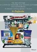 img The Architecture of Computer Hardware, Systems Software, and Networking: An Information Technol