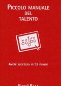 img Daniel Coyle - Piccolo manuale del talento. Avere successo in 52 mosse (2012)