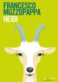 Francesco Muzzopappa - Heidi (2018)