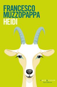 Francesco Muzzopappa – Heidi (2018)