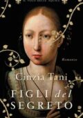 Cinzia Tani - Figli del segreto (2018)