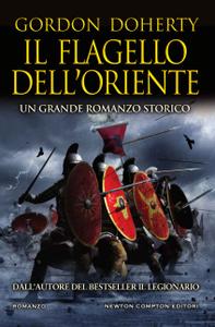 Gordon Doherty – Il Flagello dell’Oriente (2018)