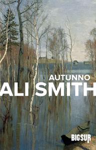 Ali Smith – Autunno (2018)
