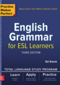 img Practice Makes Perfect: English Grammar for ESL Learners, (3rd Edition) (2018)