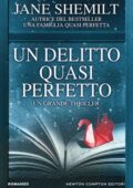 Jane Shemilt - Un delitto quasi perfetto (2016)
