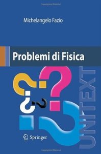Michelangelo Fazio – Problemi di fisica (2008)