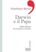 img Gianfranco Ravasi - Darwin e il Pap...