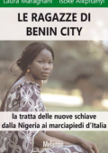 img Laura Maragnani  - Le ragazze di Benin City (2012)