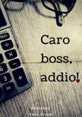 img Vera Brain - Caro boss, addio! (2018)