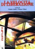 img Paul Virilio - La velocità di liberazione (2000)