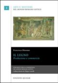 img Francesca Diosono - Il legno. Produzione e commercio (2008)