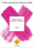 img Alberto Pellai, Barbara Tamborini - Zitta! (2018)