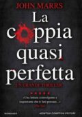 John Marrs - La coppia quasi perfetta (2018)