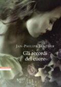 Jan-Philipp Sendker - Gli accordi del cuore (2012)