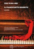 img Zhu Xiao-Mei - Il pianoforte segreto (2018)
