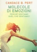 img Candace B. Pert - Molecole di emozioni (2017)