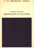 Franco Fornari - Genitalità e cultura (1983)