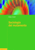 DANIEL CHIROT - Sociologia del mutamento. Come cambiano le società (2006) PDF